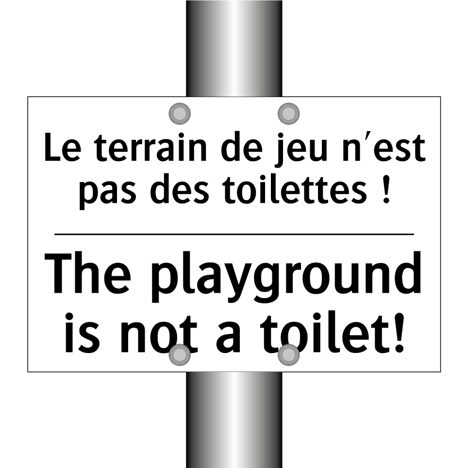 Le terrain de jeu n'est pas des /.../ - The playground is not a toilet! /.../