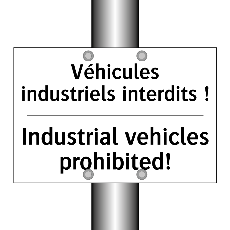 Véhicules industriels interdits /.../ - Industrial vehicles prohibited! /.../