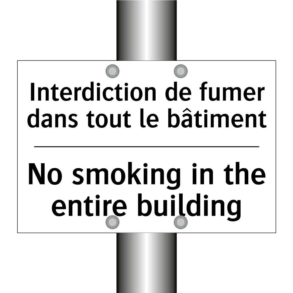 Interdiction de fumer dans tout /.../ - No smoking in the entire building /.../
