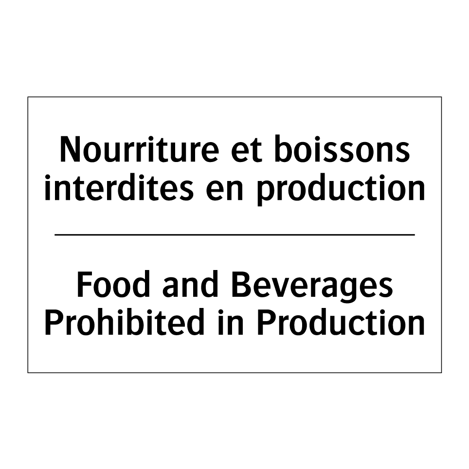 Nourriture et boissons interdites /.../ - Food and Beverages Prohibited /.../