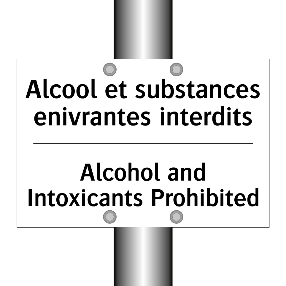Alcool et substances enivrantes /.../ - Alcohol and Intoxicants Prohibited /.../