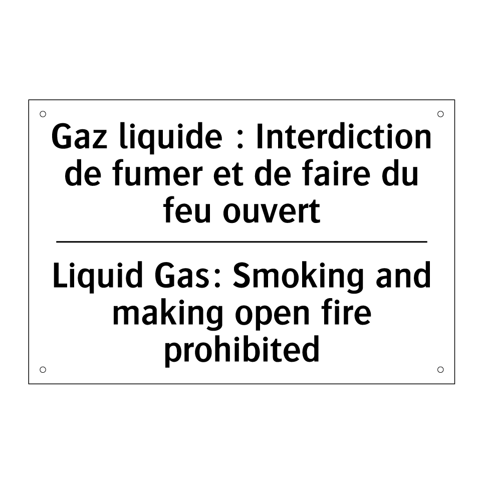 Gaz liquide : Interdiction de /.../ - Liquid Gas: Smoking and making /.../
