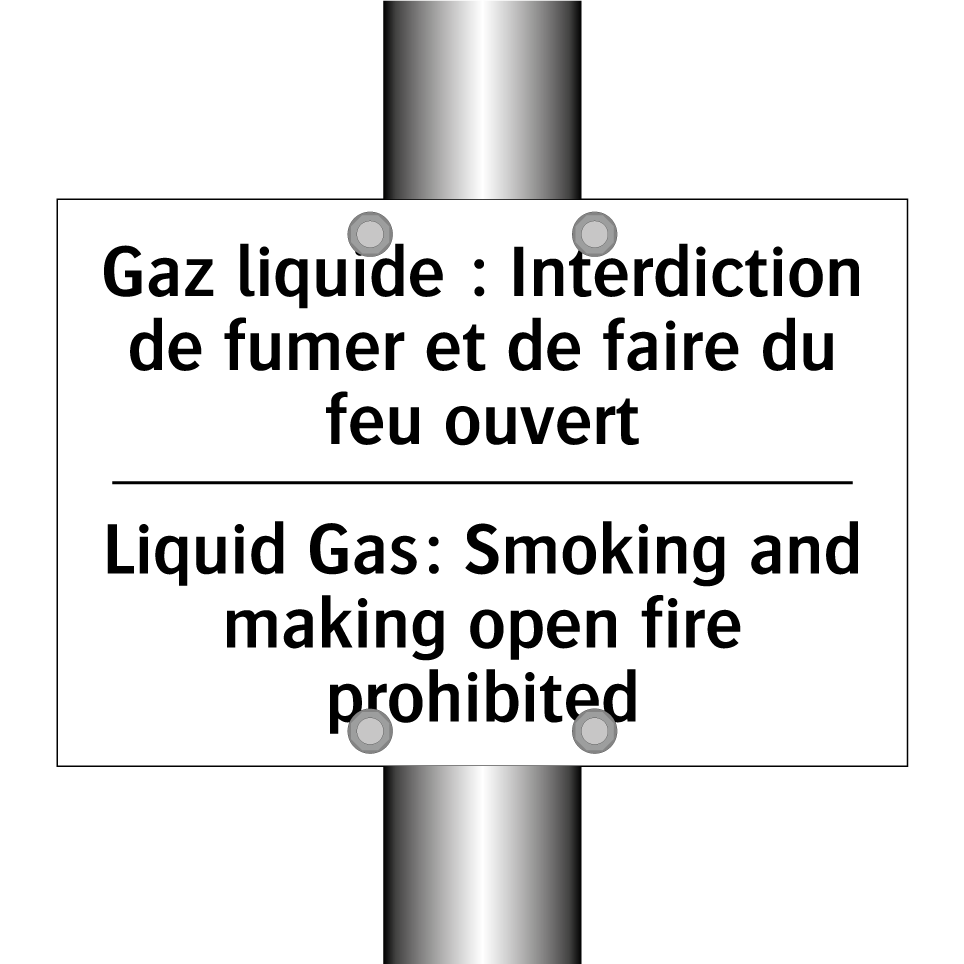 Gaz liquide : Interdiction de /.../ - Liquid Gas: Smoking and making /.../