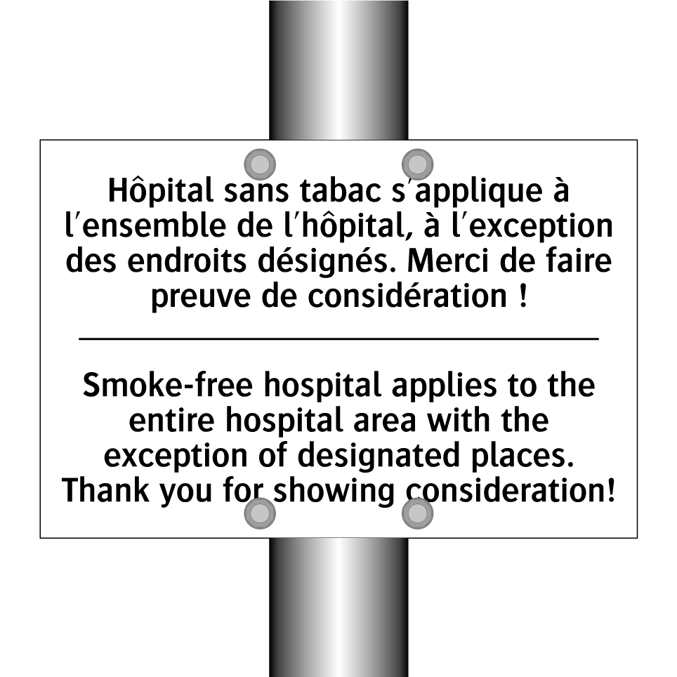 Hôpital sans tabac s'applique /.../ - Smoke-free hospital applies to /.../