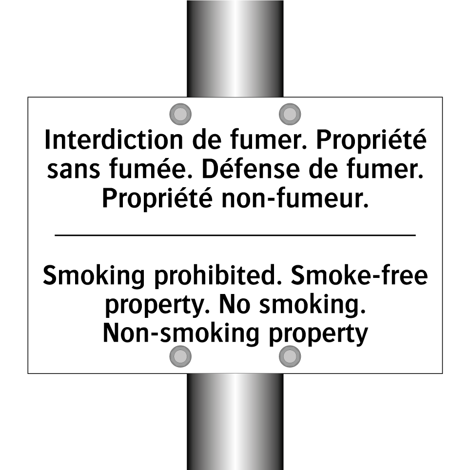 Interdiction de fumer. Propriété /.../ - Smoking prohibited. Smoke-free /.../