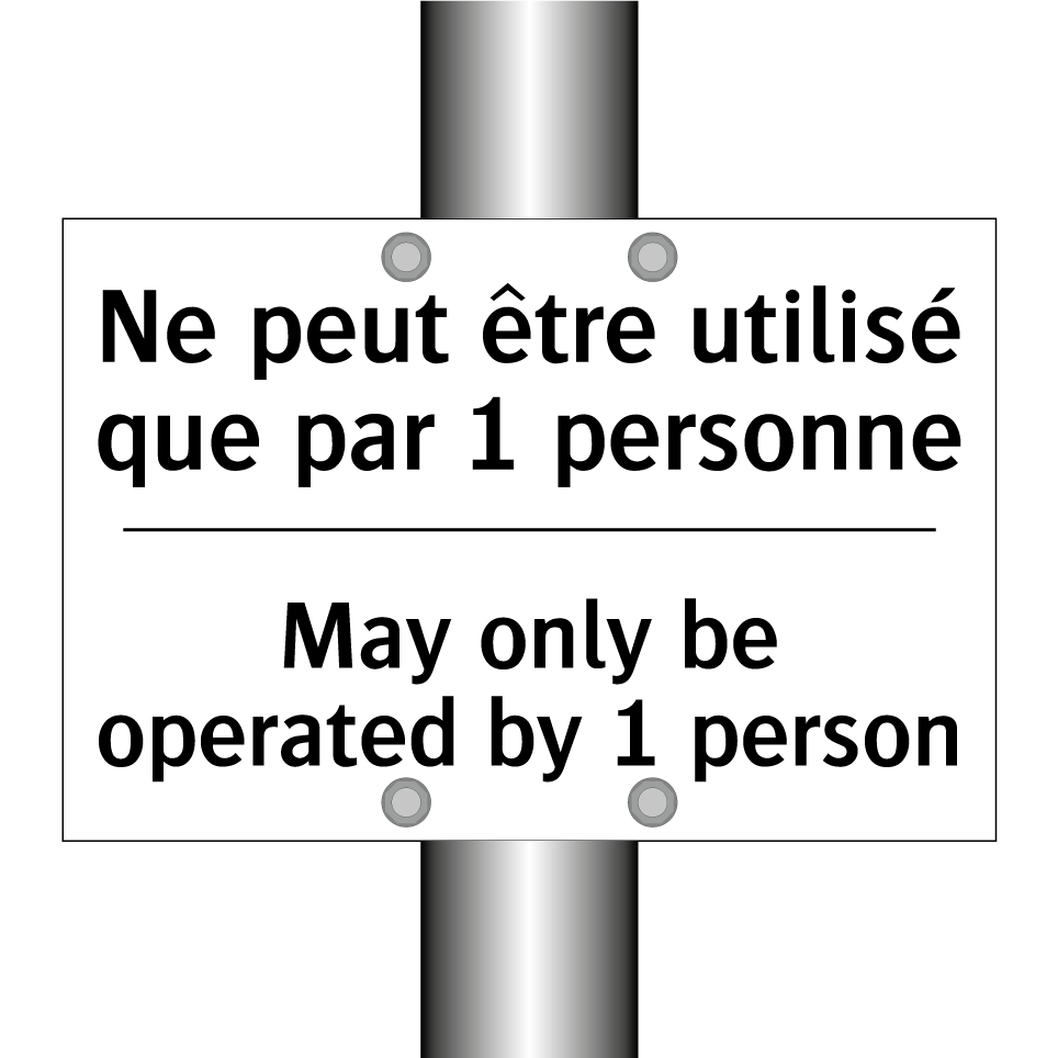 Ne peut être utilisé que par 1 /.../ - May only be operated by 1 person /.../