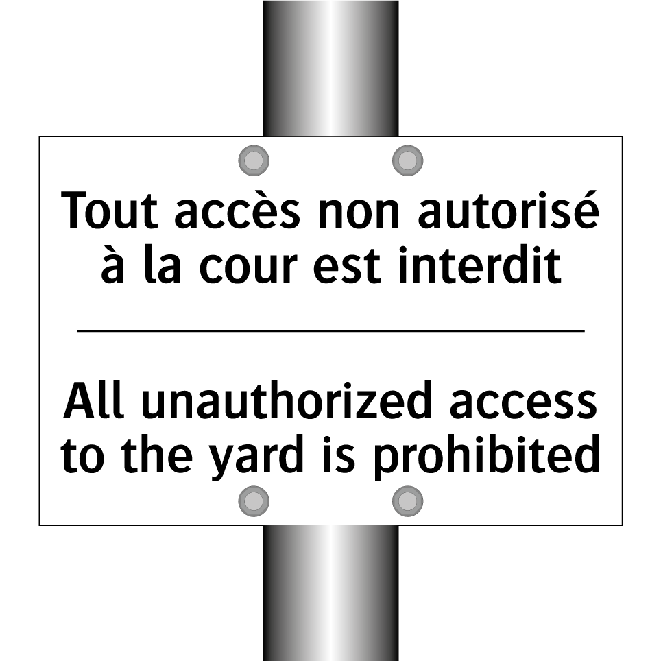 Tout accès non autorisé à la cour /.../ - All unauthorized access to the /.../