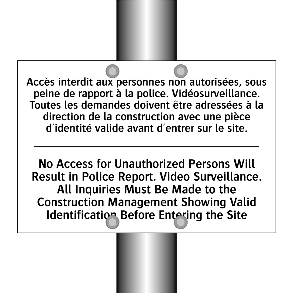 Accès interdit aux personnes non /.../ - No Access for Unauthorized Persons /.../