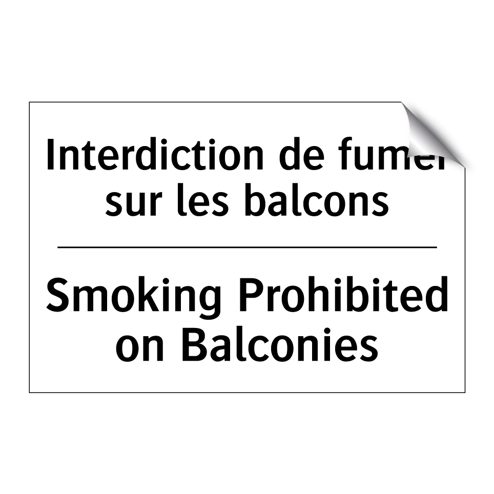 Interdiction de fumer sur les /.../ - Smoking Prohibited on Balconies /.../