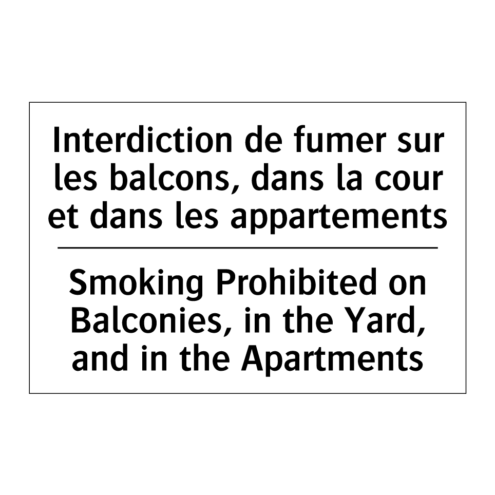 Interdiction de fumer sur les /.../ - Smoking Prohibited on Balconies, /.../