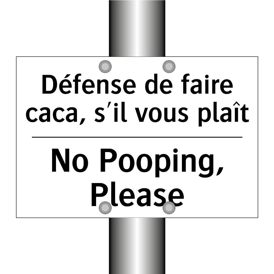 Défense de faire caca, s'il vous /.../ - No Pooping, Please