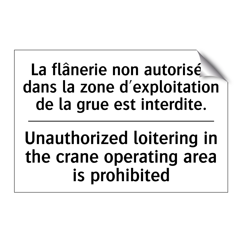 La flânerie non autorisée dans /.../ - Unauthorized loitering in the /.../