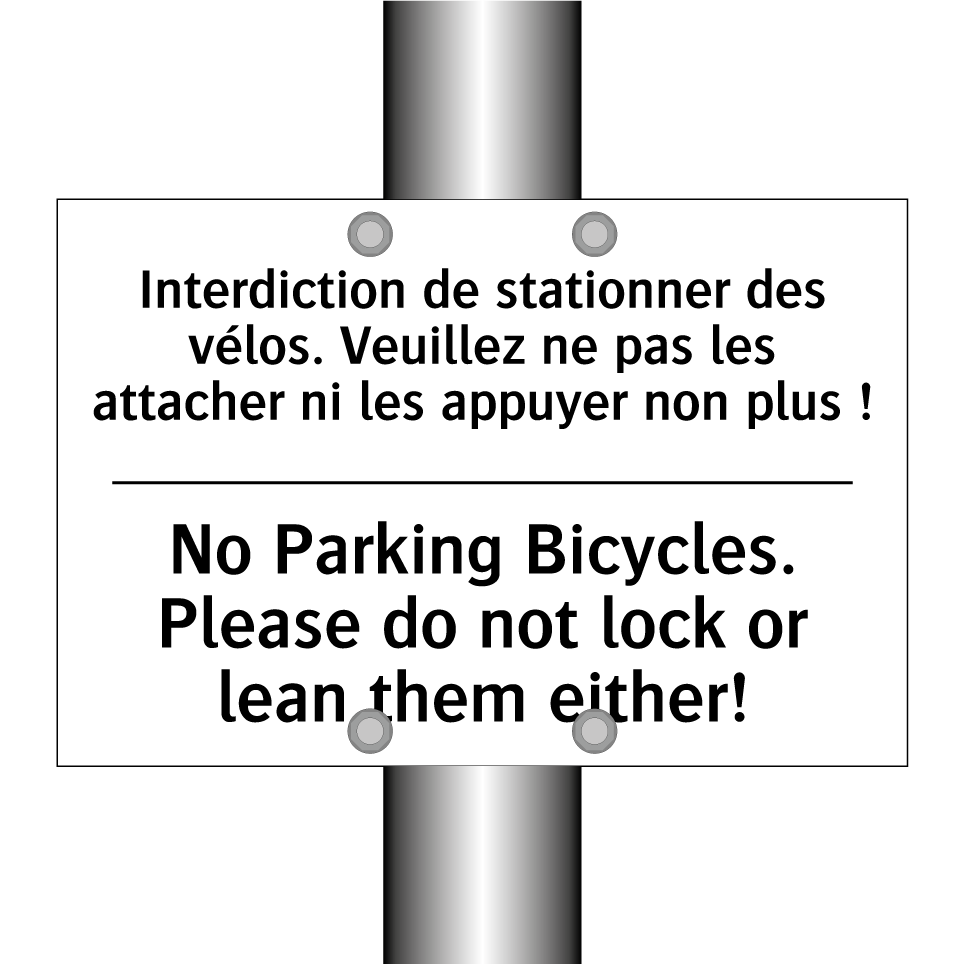Interdiction de stationner des /.../ - No Parking Bicycles. Please do /.../
