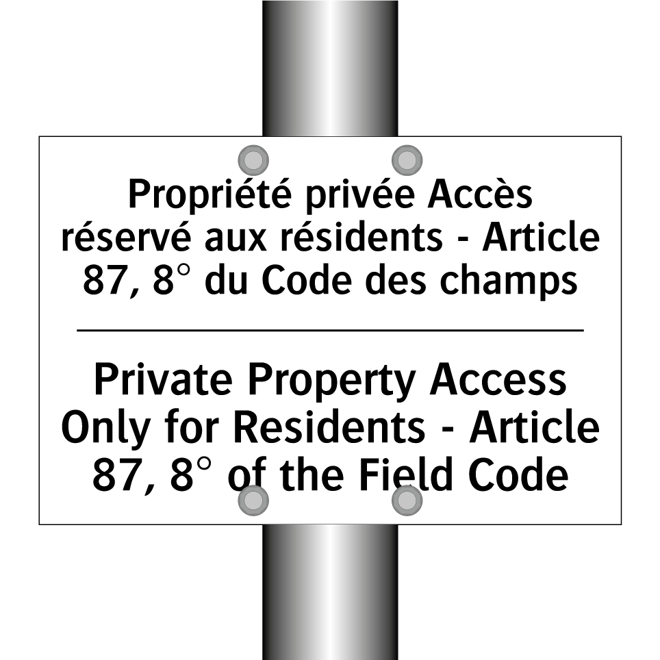 Propriété privée Accès réservé /.../ - Private Property Access Only for /.../