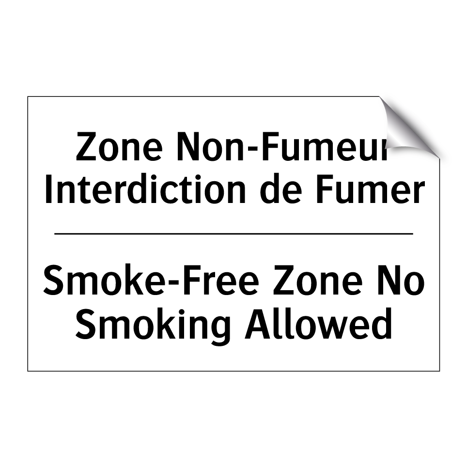 Zone Non-Fumeur Interdiction de /.../ - Smoke-Free Zone No Smoking Allowed /.../