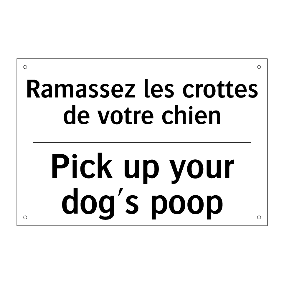 Ramassez les crottes de votre /.../ - Pick up your dog's poop