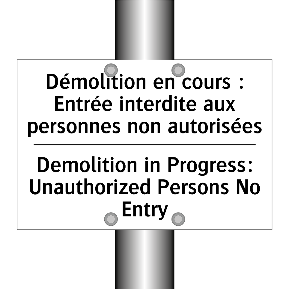 Démolition en cours : Entrée interdite /.../ - Demolition in Progress: Unauthorized /.../