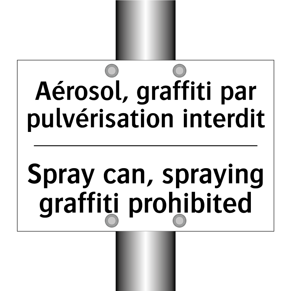 Aérosol, graffiti par pulvérisation /.../ - Spray can, spraying graffiti prohibited /.../