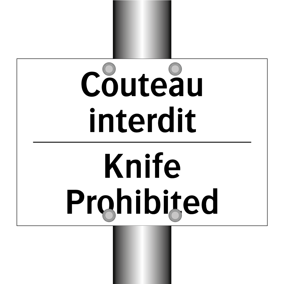 Couteau interdit - Knife Prohibited