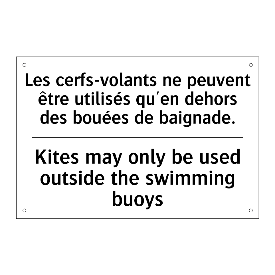 Les cerfs-volants ne peuvent être /.../ - Kites may only be used outside /.../