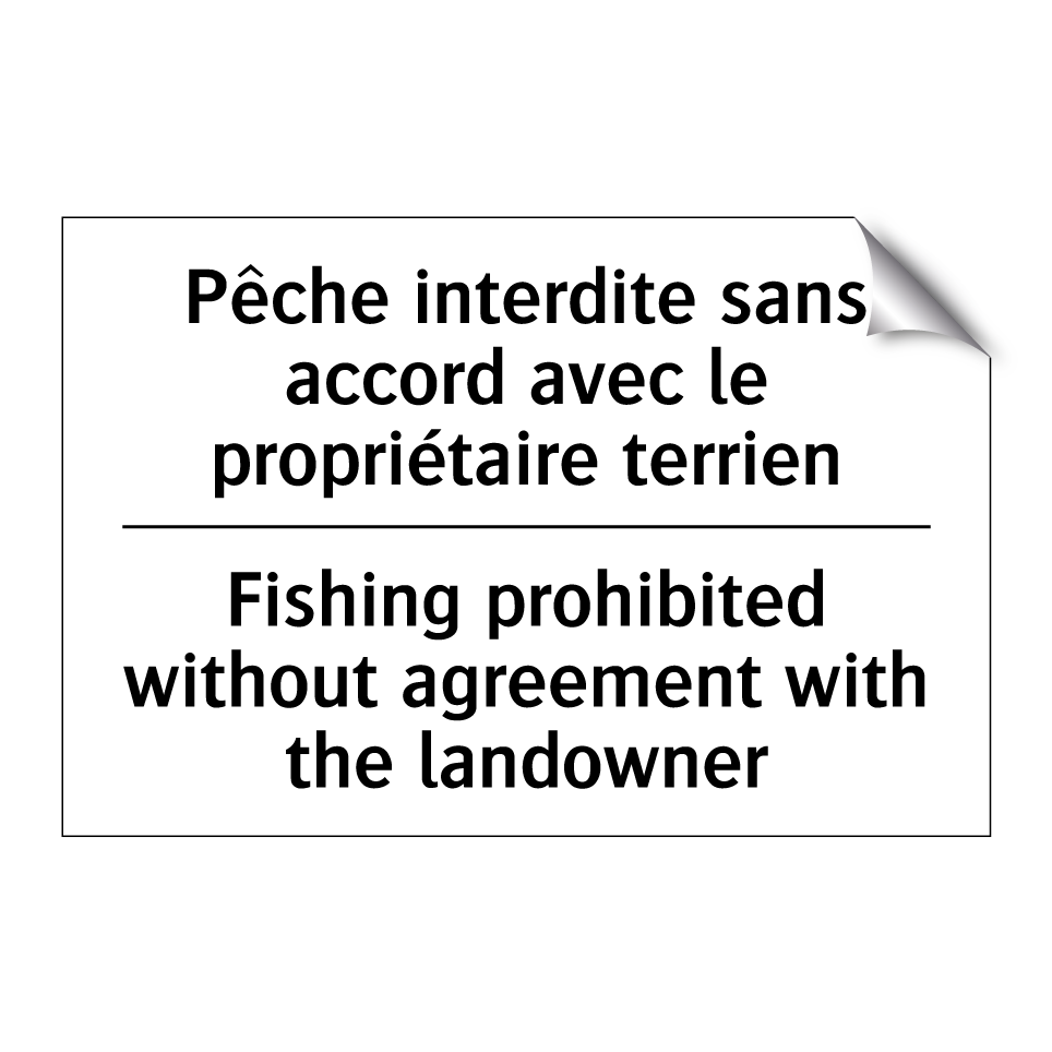 Pêche interdite sans accord avec /.../ - Fishing prohibited without agreement /.../