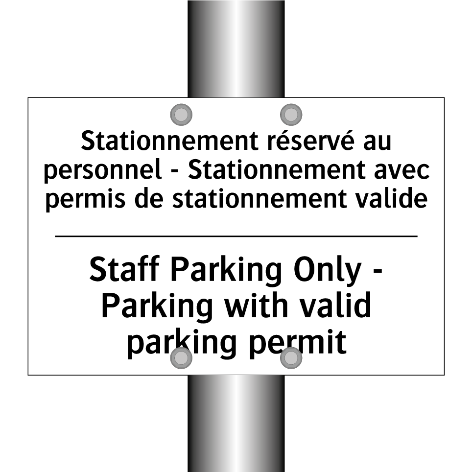 Stationnement réservé au personnel /.../ - Staff Parking Only - Parking with /.../