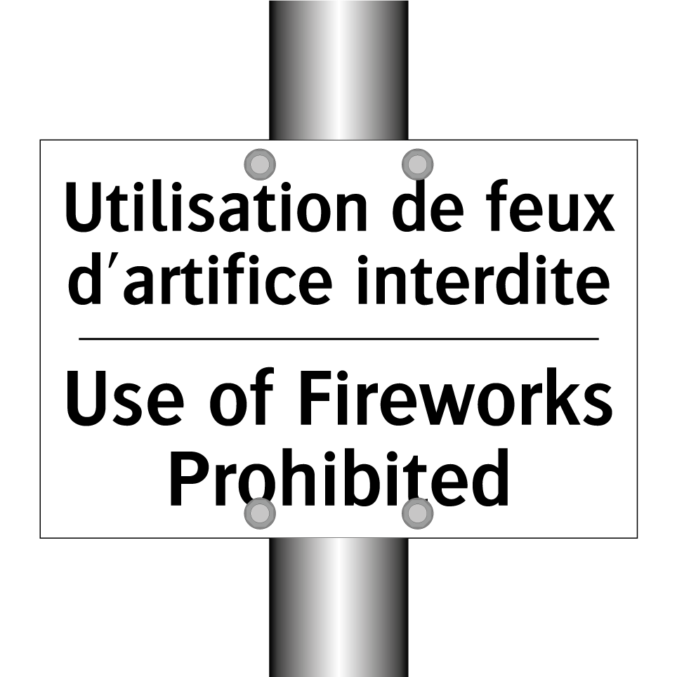 Utilisation de feux d'artifice /.../ - Use of Fireworks Prohibited
