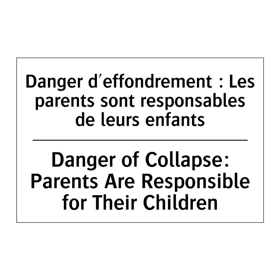 Danger d'effondrement : Les parents /.../ - Danger of Collapse: Parents Are /.../