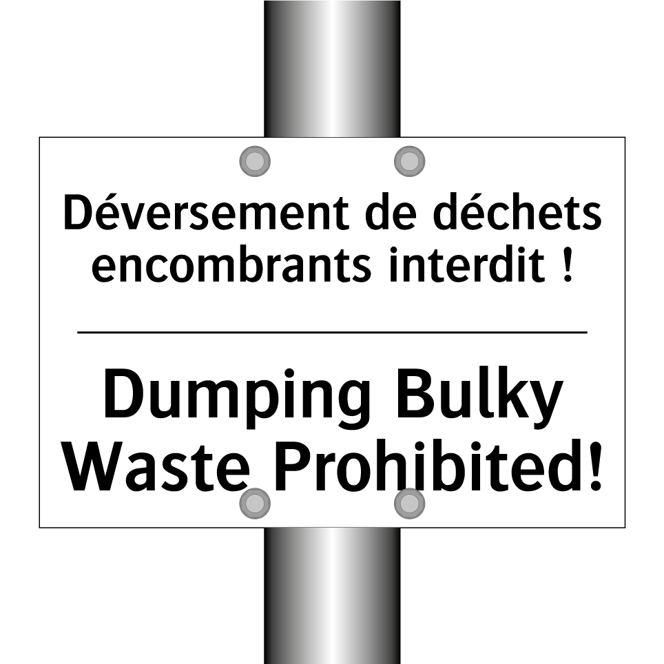 Déversement de déchets encombrants /.../ - Dumping Bulky Waste Prohibited! /.../