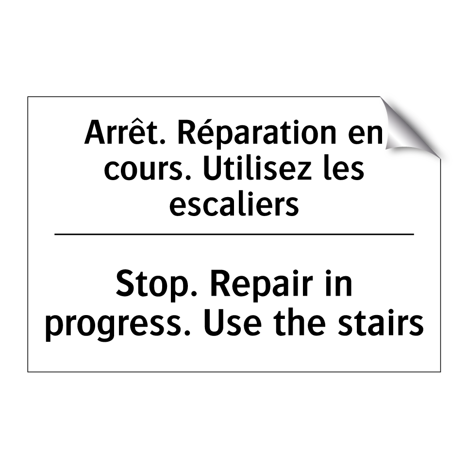 Arrêt. Réparation en cours. Utilisez /.../ - Stop. Repair in progress. Use /.../
