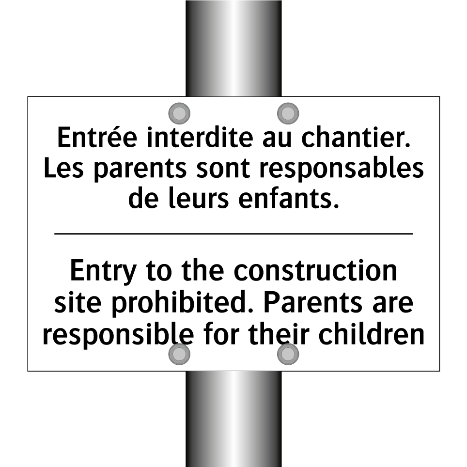 Entrée interdite au chantier. /.../ - Entry to the construction site /.../