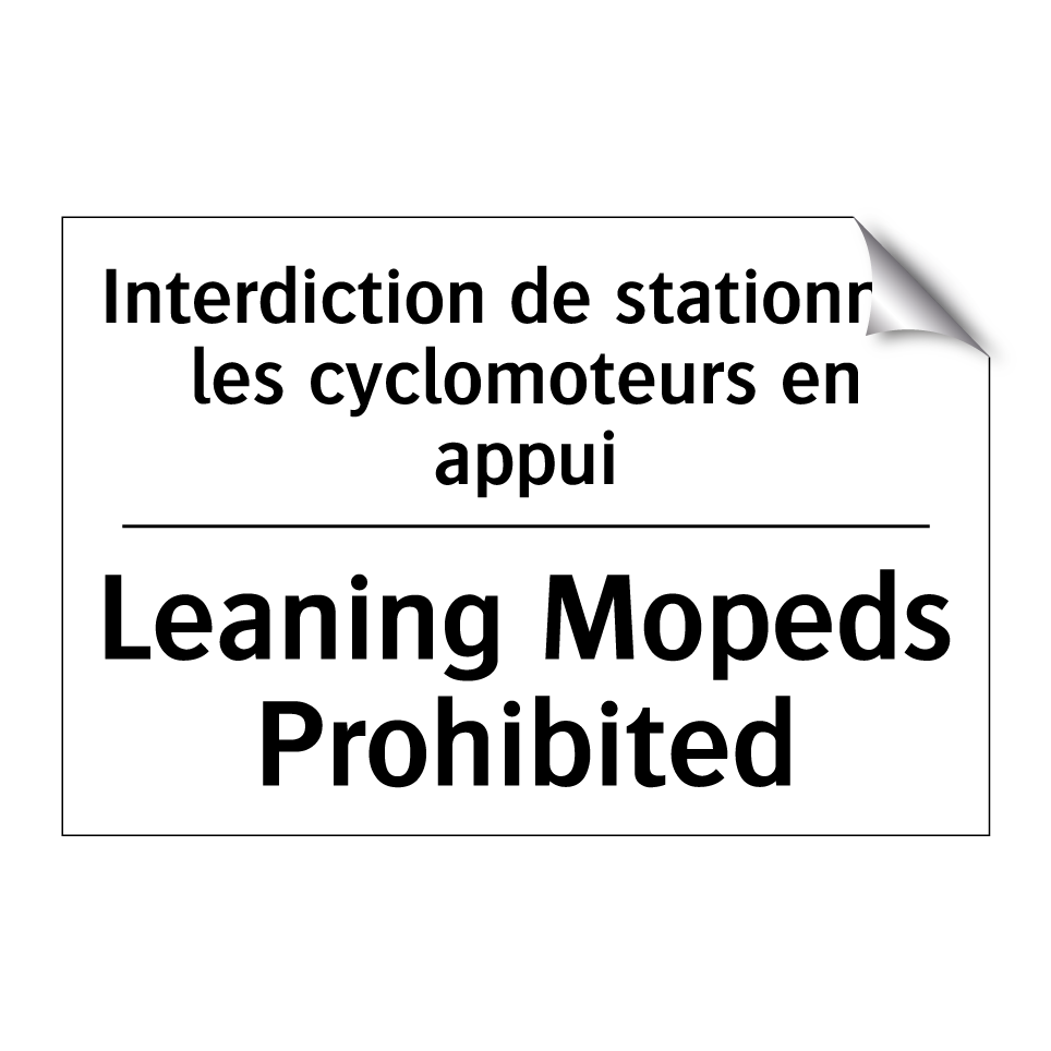 Interdiction de stationner les /.../ - Leaning Mopeds Prohibited