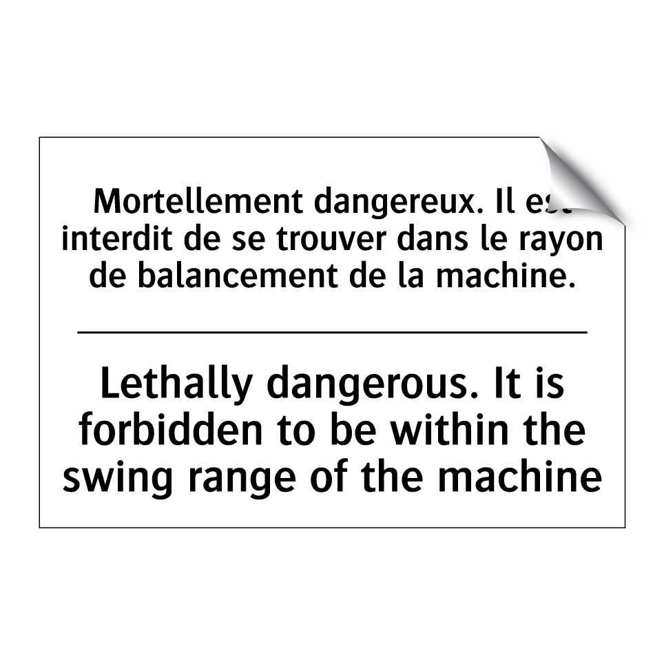 Mortellement dangereux. Il est /.../ - Lethally dangerous. It is forbidden /.../