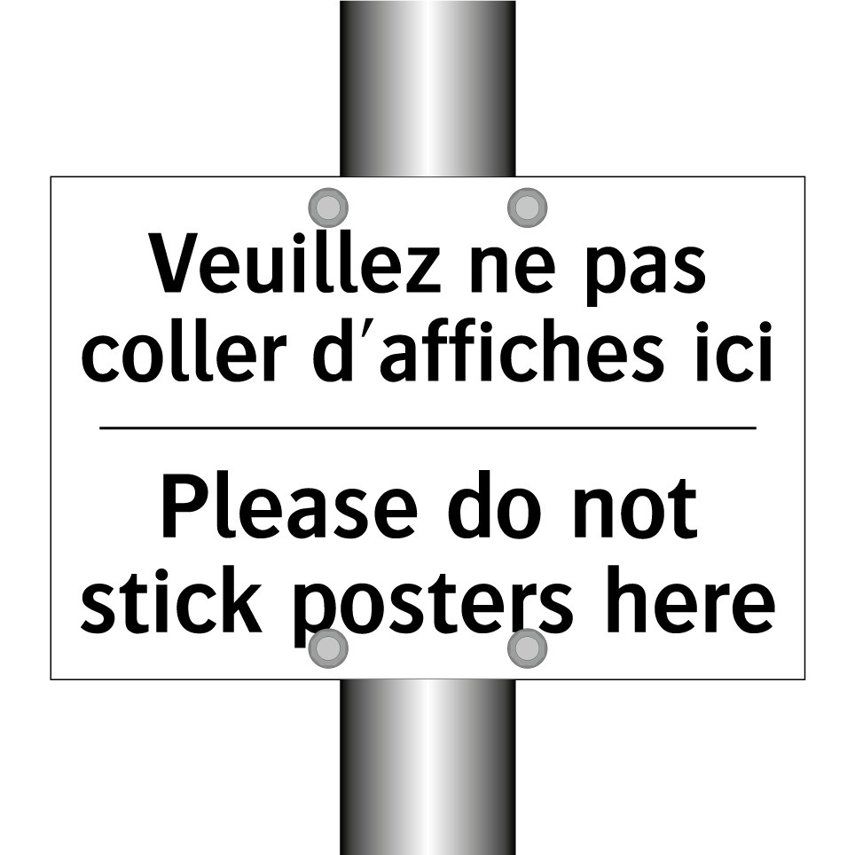 Veuillez ne pas coller d'affiches /.../ - Please do not stick posters here /.../