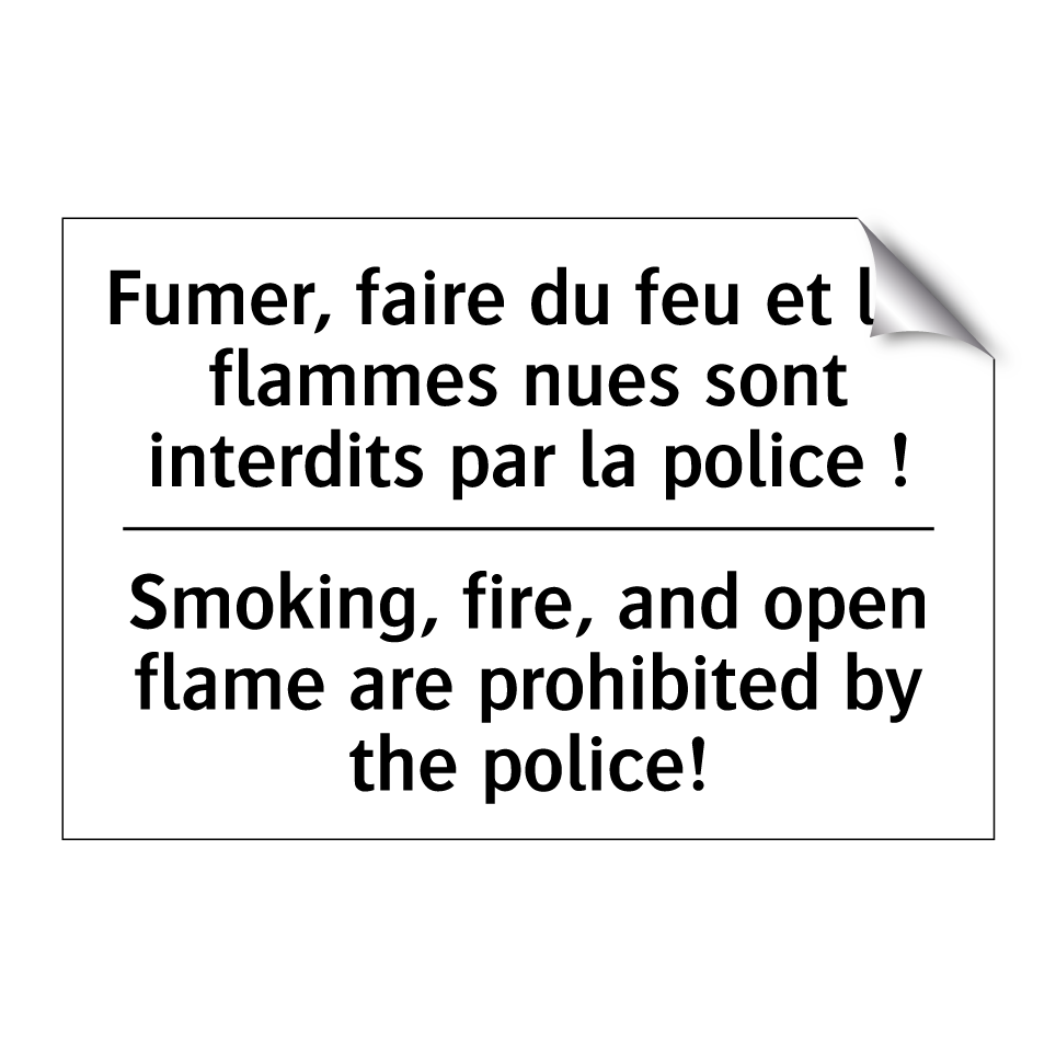 Fumer, faire du feu et les flammes /.../ - Smoking, fire, and open flame /.../