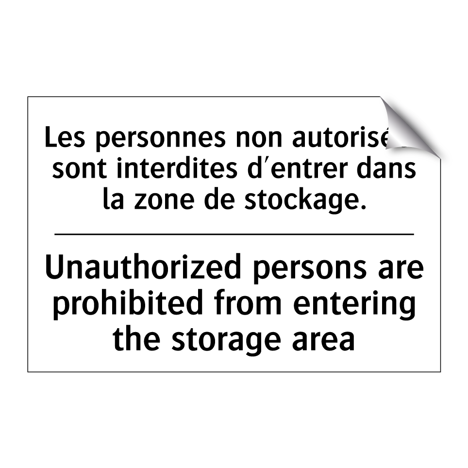 Les personnes non autorisées sont /.../ - Unauthorized persons are prohibited /.../
