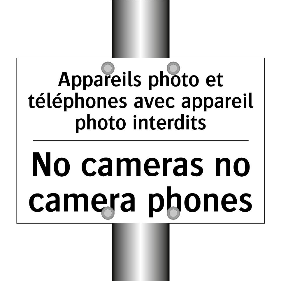 Appareils photo et téléphones /.../ - No cameras no camera phones