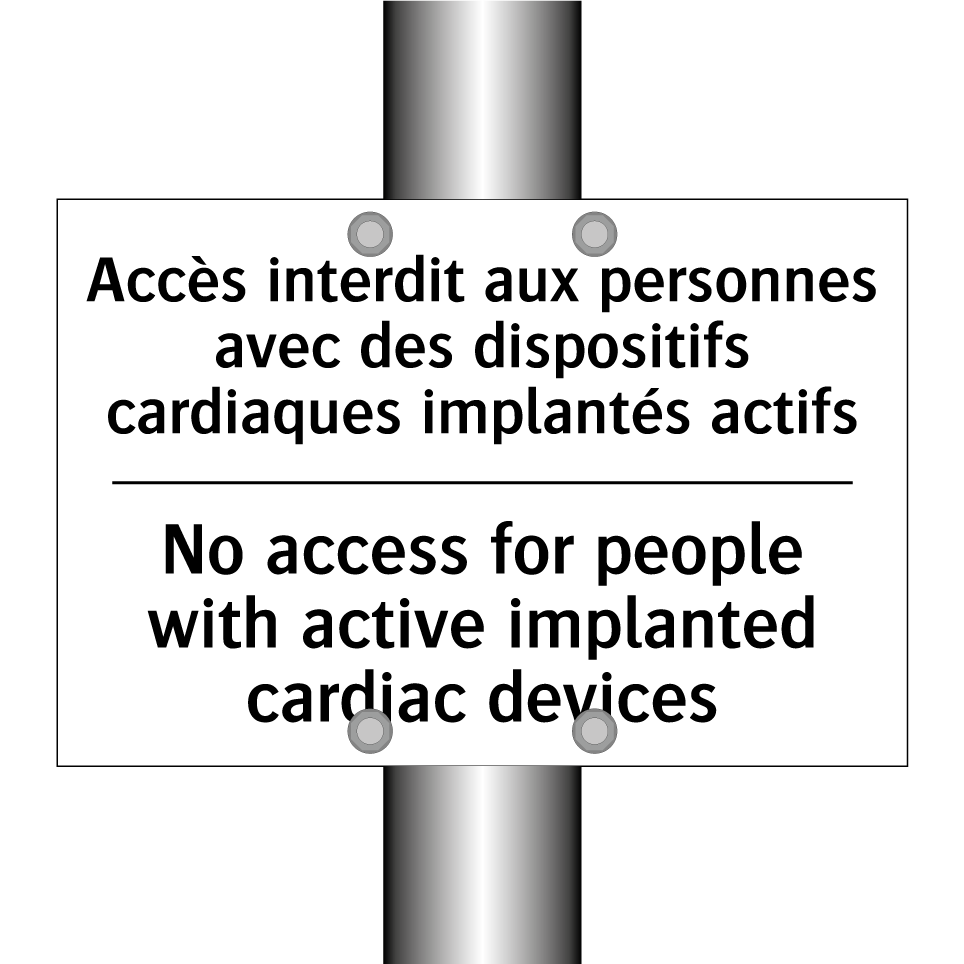 Accès interdit aux personnes avec /.../ - No access for people with active /.../
