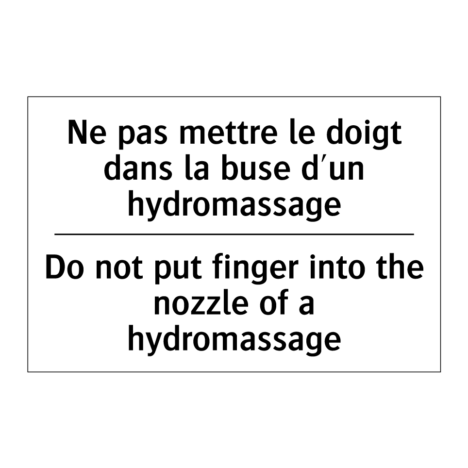 Ne pas mettre le doigt dans la /.../ - Do not put finger into the nozzle /.../