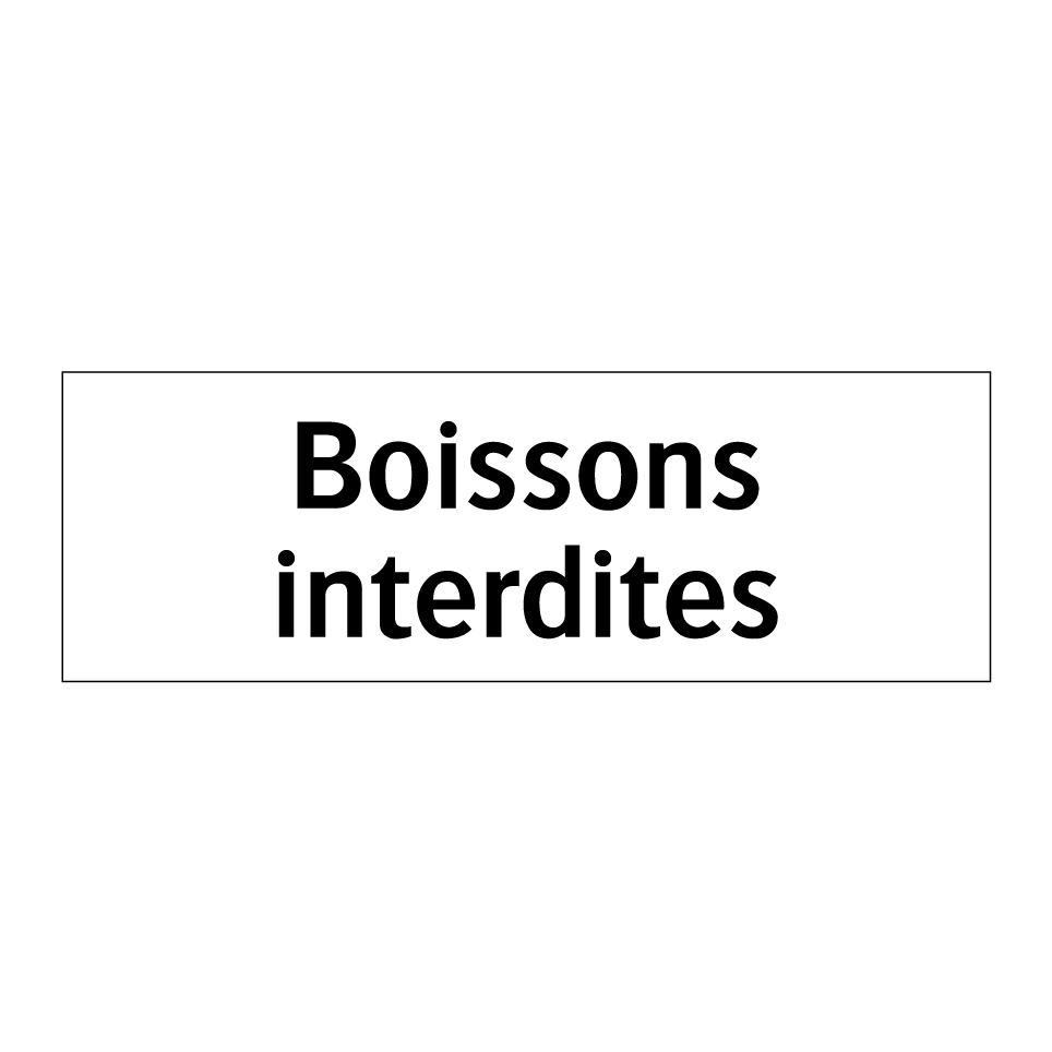 Boissons interdites