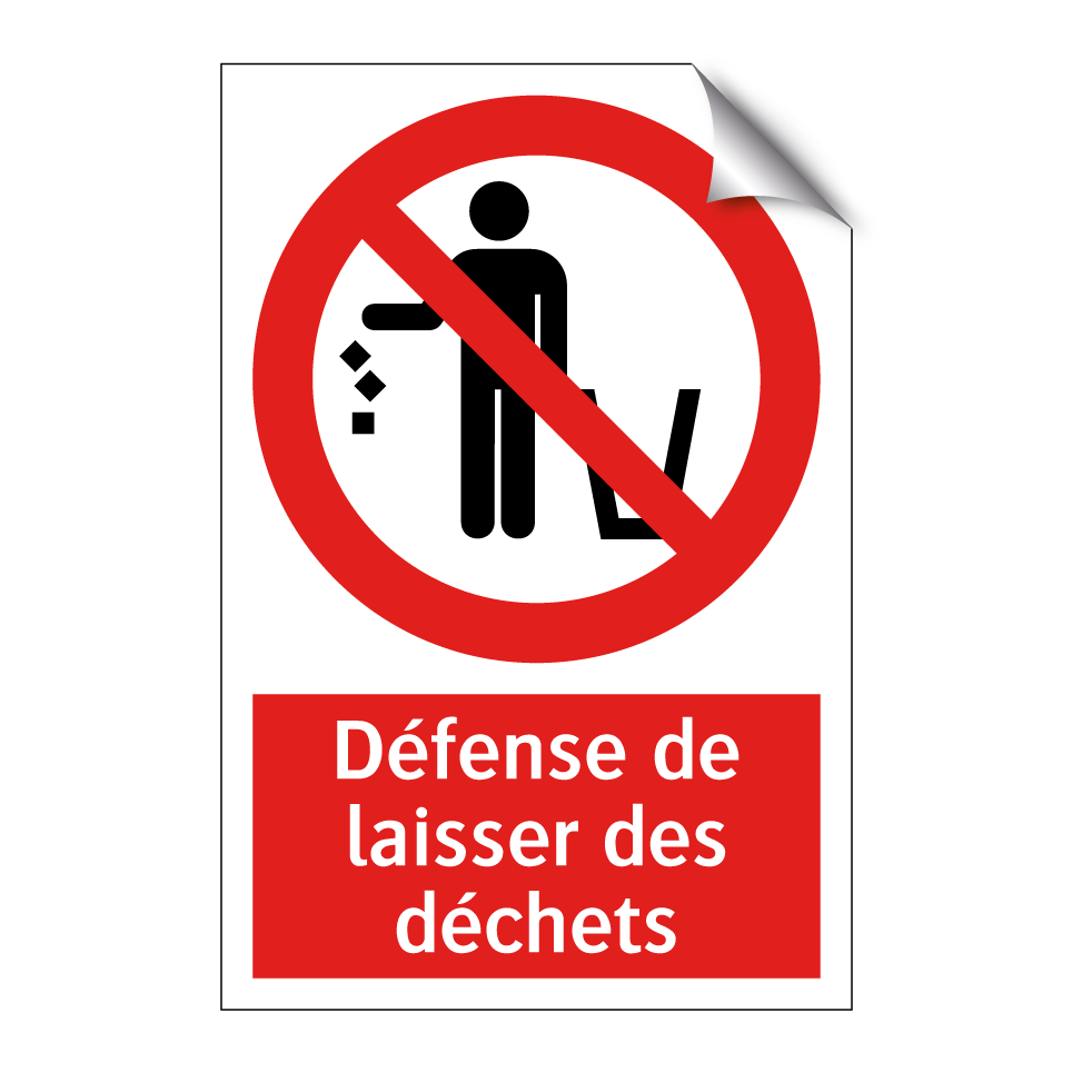Défense de laisser des déchets