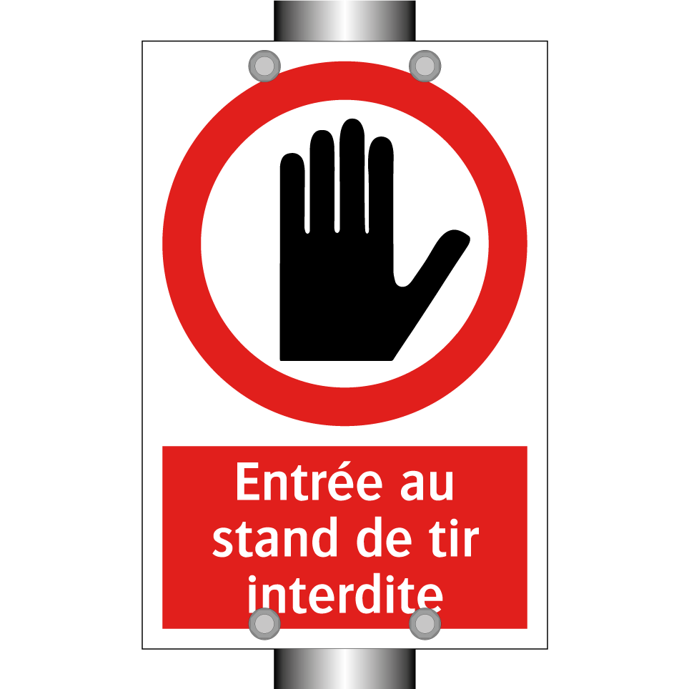 Entrée au stand de tir interdite