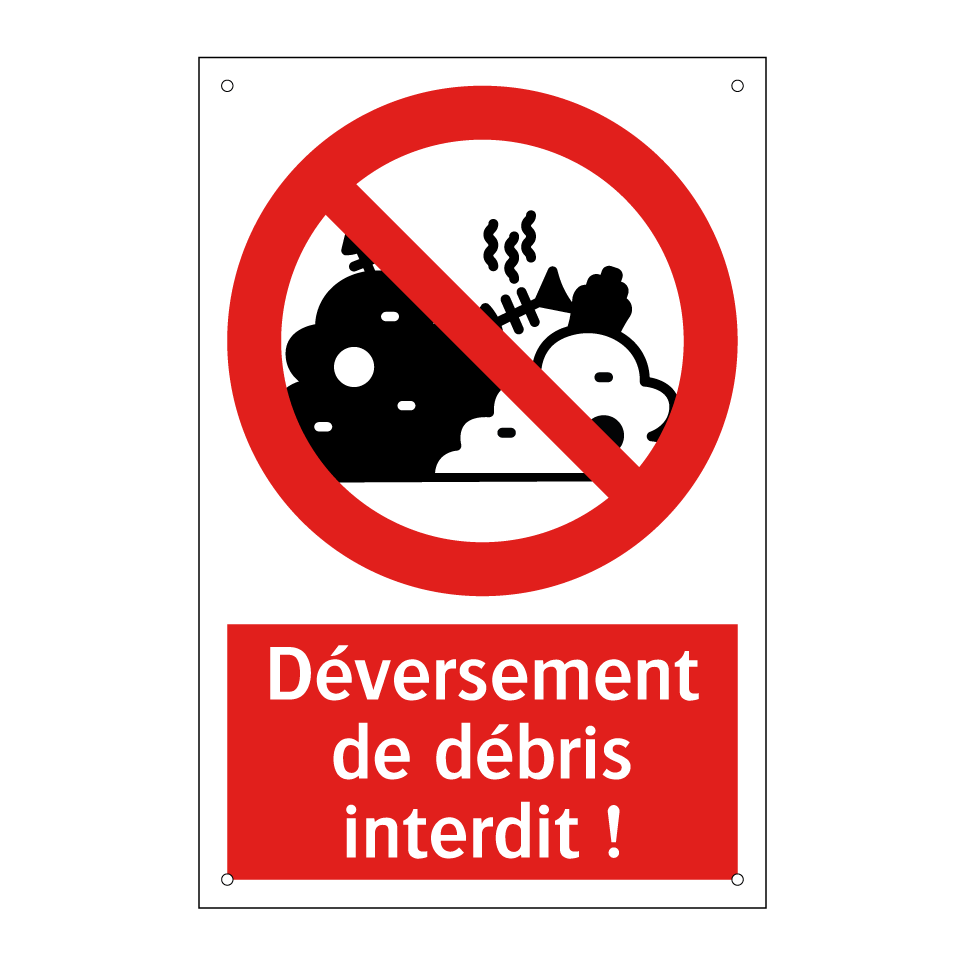 Déversement de débris interdit !