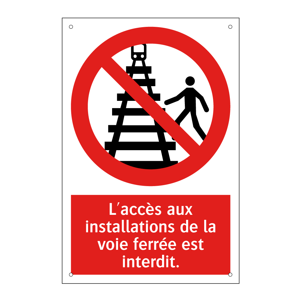 L'accès aux installations de la voie ferrée est interdit.