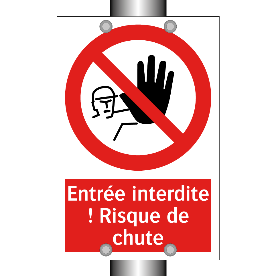 Entrée interdite ! Risque de chute