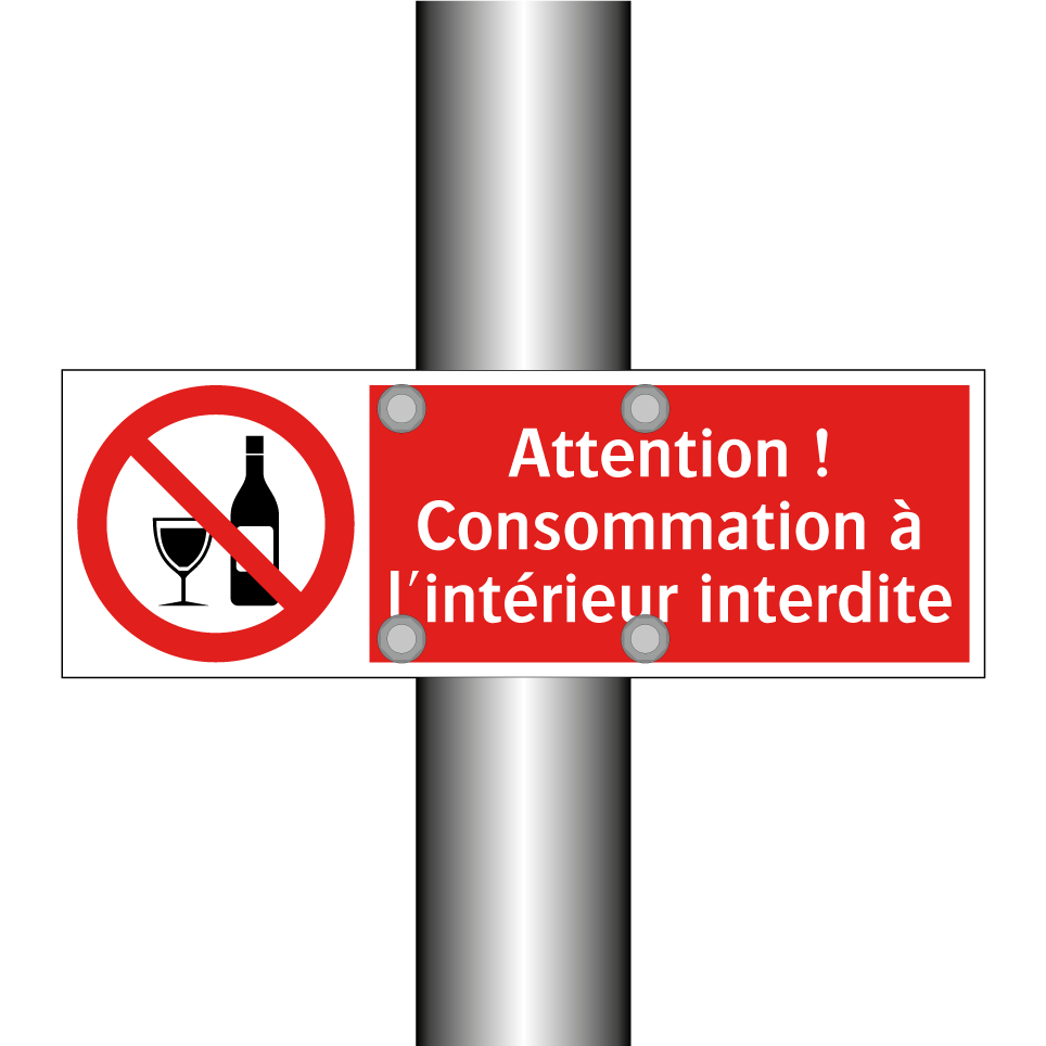 Attention ! Consommation à l'intérieur interdite