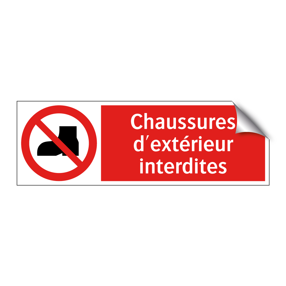 Chaussures d'extérieur interdites