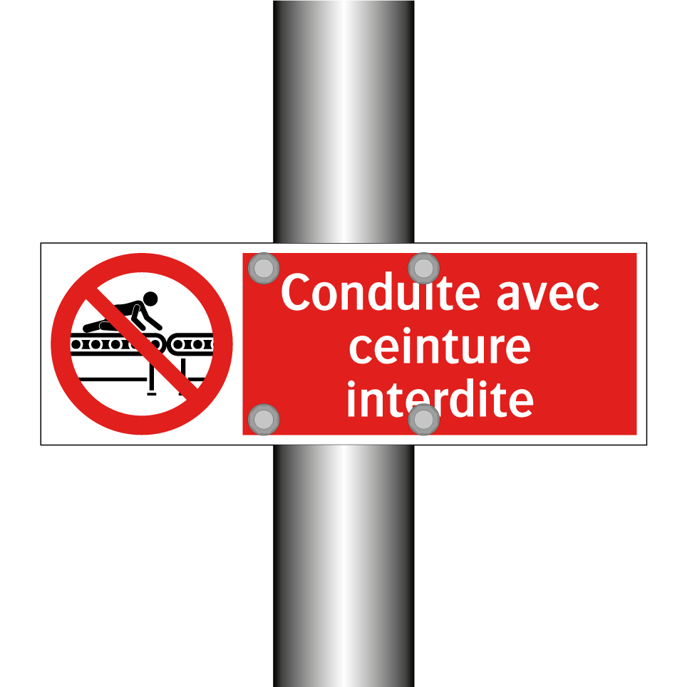 Conduite avec ceinture interdite