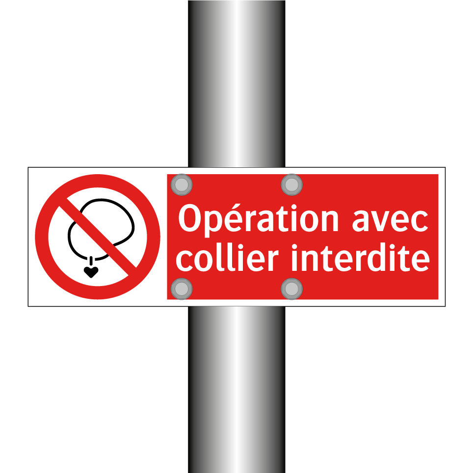 Opération avec collier interdite