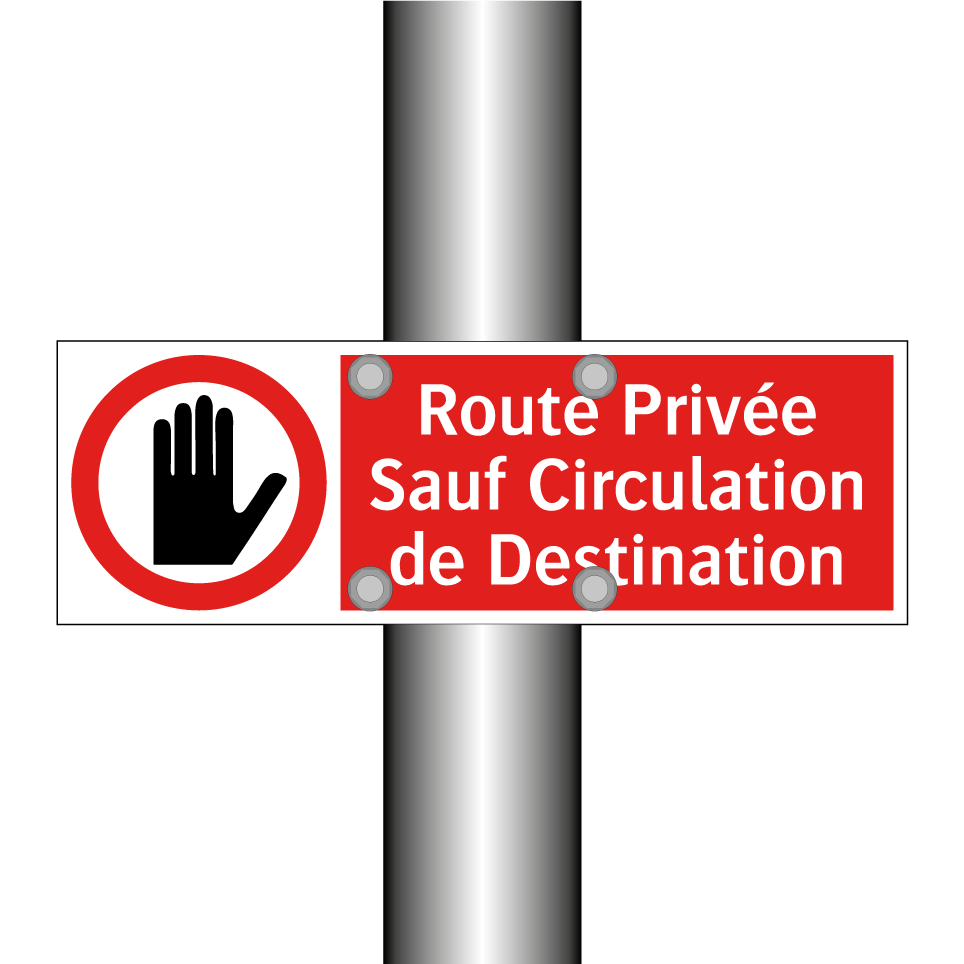 Route Privée Sauf Circulation de Destination